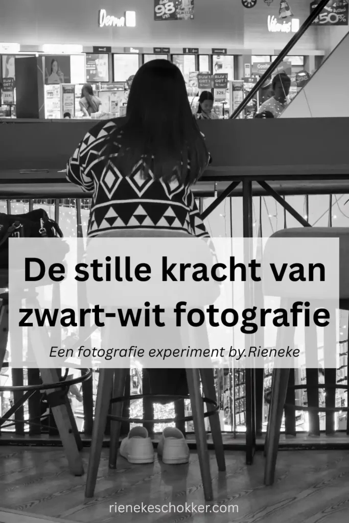 De stille kracht van zwart wit fotografie een fotografie experiment byRieneke